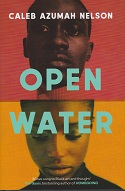 Open Water by Caleb Azumah Nelson